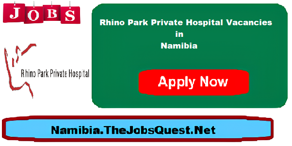 Rhino Park Private Hospital Vacancies