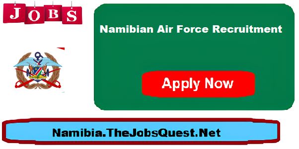 Namibian Air Force Recruitment