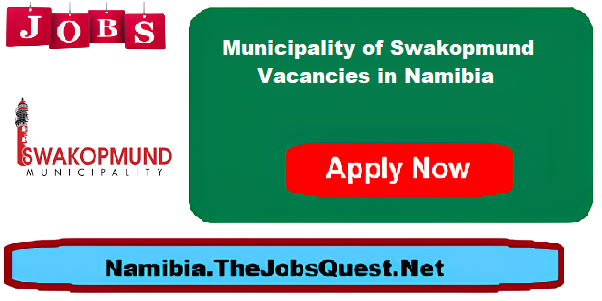 Municipality of Swakopmund Vacancies