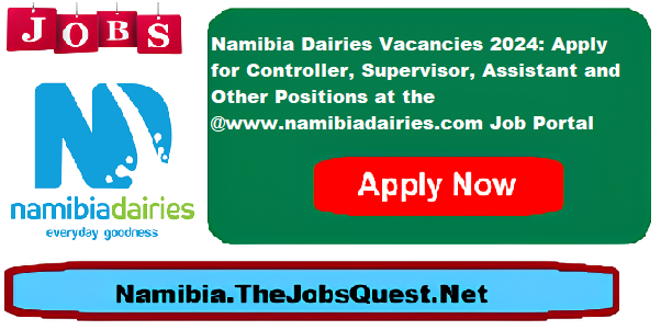 Namibia Dairies Vacancies