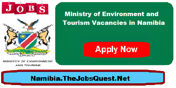 Ministry of Environment and Tourism Vacancies