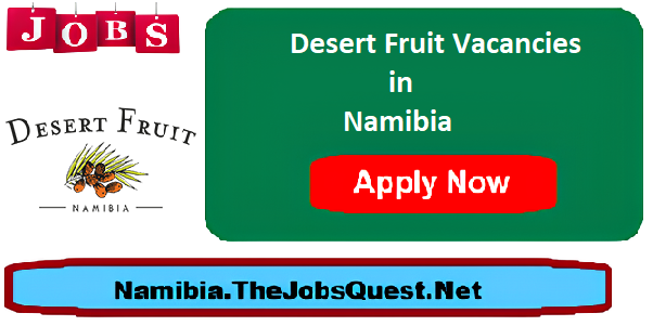 Desert Fruit Vacancies