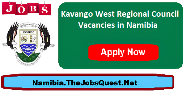 Kavango West Regional Council Vacancies