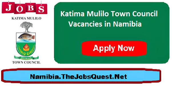 Katima Mulilo Town Council Vacancies