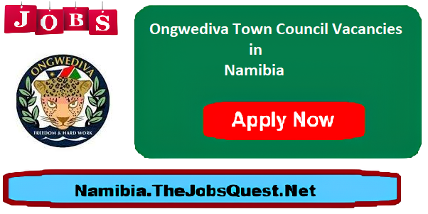 Ongwediva Town Council Vacancies