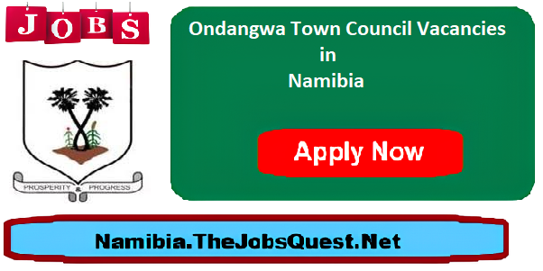 Ondangwa Town Council Vacancies