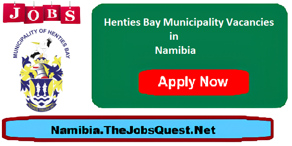 Henties Bay Municipality Vacancies