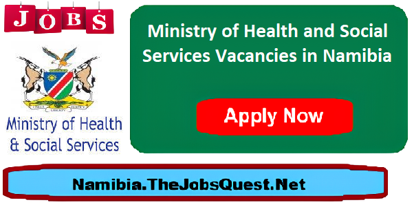 Ministry of Health and Social Services Vacancies