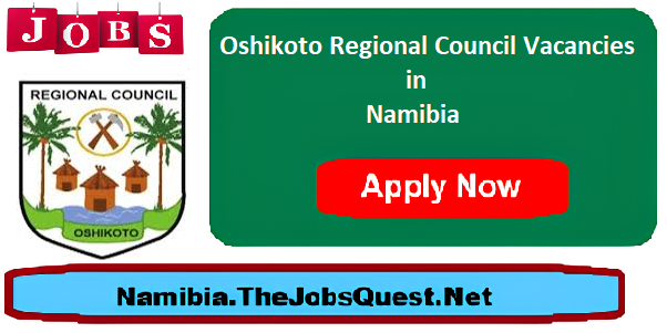 Oshikoto Regional Council Vacancies