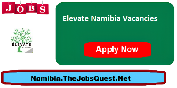 Elevate Namibia Vacancies