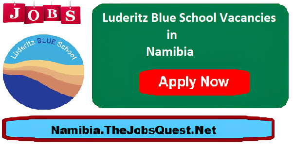 Luderitz Blue School Vacancies