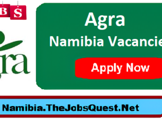 Agra Namibia Vacancies