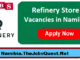 Refinery Store Vacancies