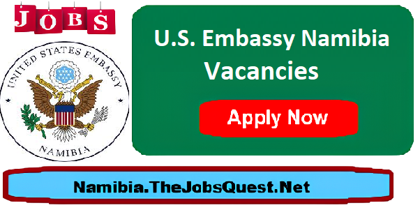 U.S. Embassy Namibia Vacancies