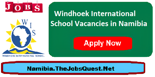 Windhoek International School Vacancies