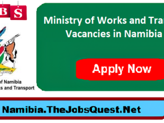 Ministry of Works and Transport Vacancies