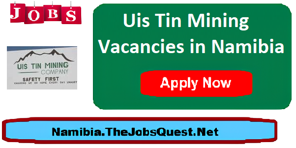 Uis Tin Mining Vacancies