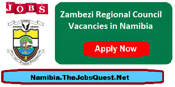 Zambezi Regional Council Vacancies