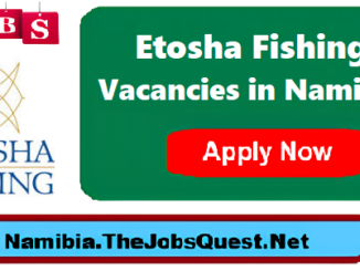 Etosha Fishing Vacancies