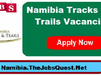 Namibia Tracks and Trails Vacancies