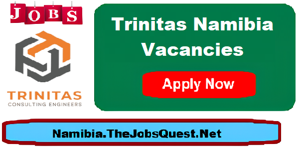 Trinitas Namibia Vacancies Trinitas Namibia Vacancies