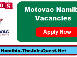 Motovac Namibia Vacancies