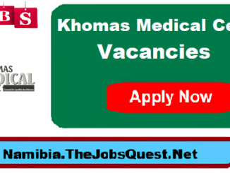 Khomas Medical Centre Vacancies