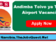 Andimba Toivo ya Toivo Airport Vacancies