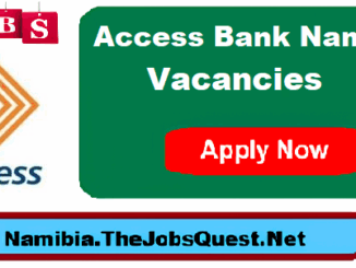 Access Bank Namibia Vacancies