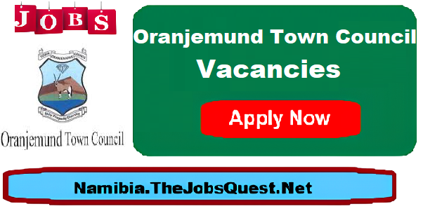 Oranjemund Town Council Vacancies Oranjemund Town Council Vacancies