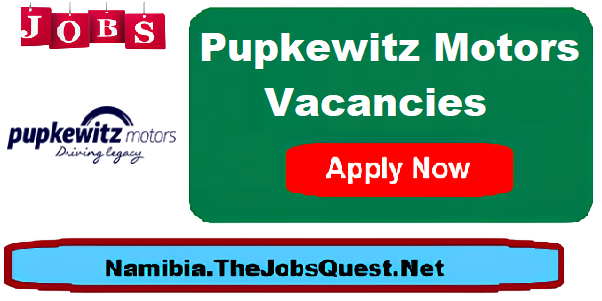 Pupkewitz Motors Vacancies Pupkewitz Motors Vacancies