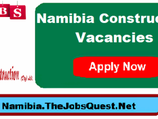 Namibia Construction Vacancies