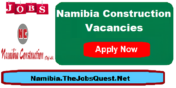 Namibia Construction Vacancies Namibia Construction Vacancies