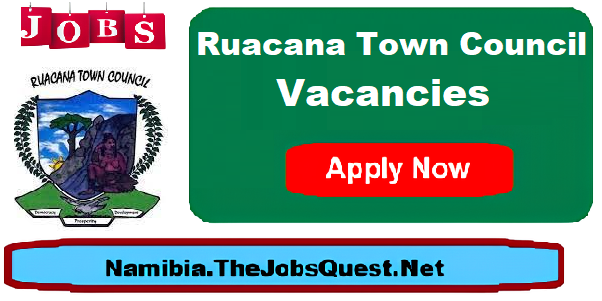 Ruacana Town Council Vacancies Ruacana Town Council Vacancies