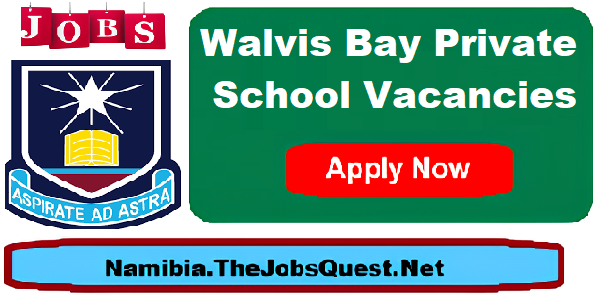 Walvis Bay Private School Vacancies Walvis Bay Private School Vacancies
