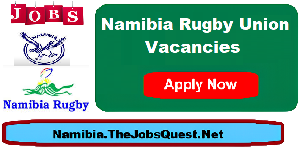 Namibia Rugby Union Vacancies