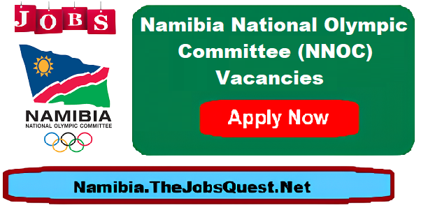Namibia Olympic Committee Vacancies Namibia Olympic Committee Vacancies