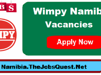 Wimpy Namibia Vacancies