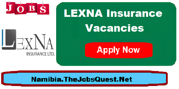 LEXNA Insurance Vacancies LEXNA Insurance Vacancies