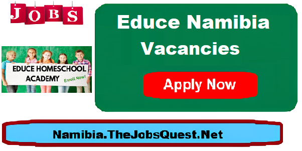Educe Namibia Vacancies Educe Namibia Vacancies