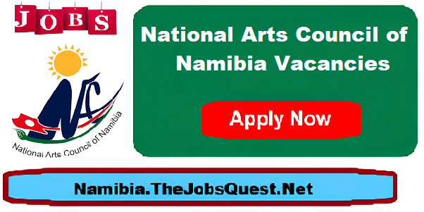 National Arts Council of Namibia Vacancies