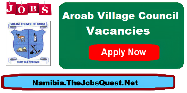 Aroab Village Council Vacancies Aroab Village Council Vacancies