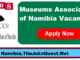 Museums Association of Namibia Vacancies