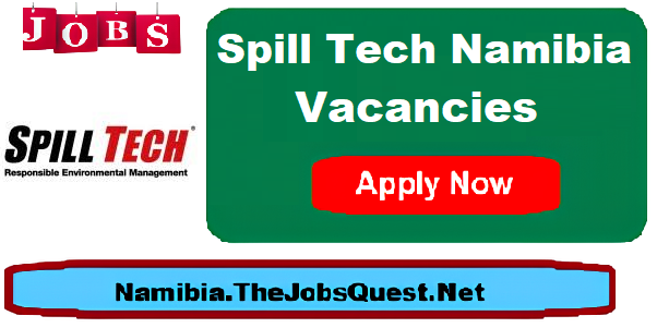 Spill Tech Namibia Vacancies Spill Tech Namibia Vacancies