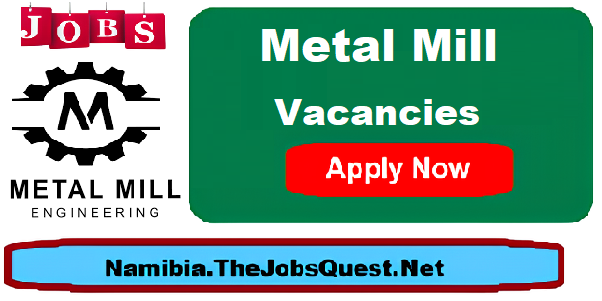 Metal Mill Vacancies Metal Mill Vacancies