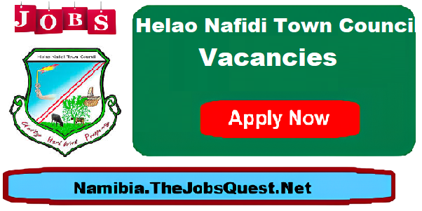 Helao Nafidi Town Council Vacancies Helao Nafidi Town Council Vacancies