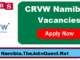 CRVW Namibia Vacancies
