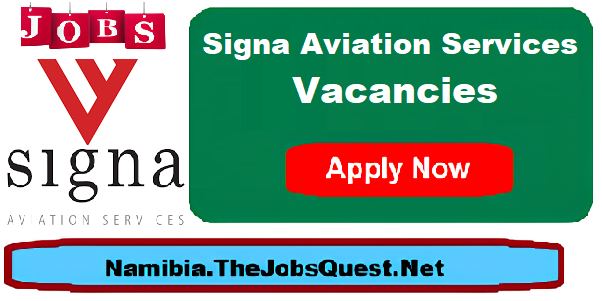 Signa Aviation Vacancies Signa Aviation Vacancies