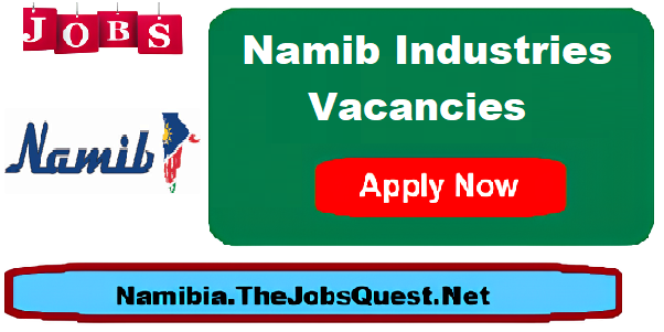 Namib Industries Vacancies Namib Industries Vacancies