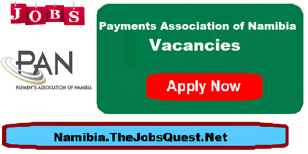 Payments Association of Namibia Vacancies Payments Association of Namibia Vacancies